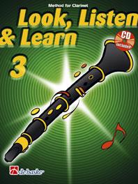 Look, Listen & Learn 3 Clarinet - Method for Clarinet